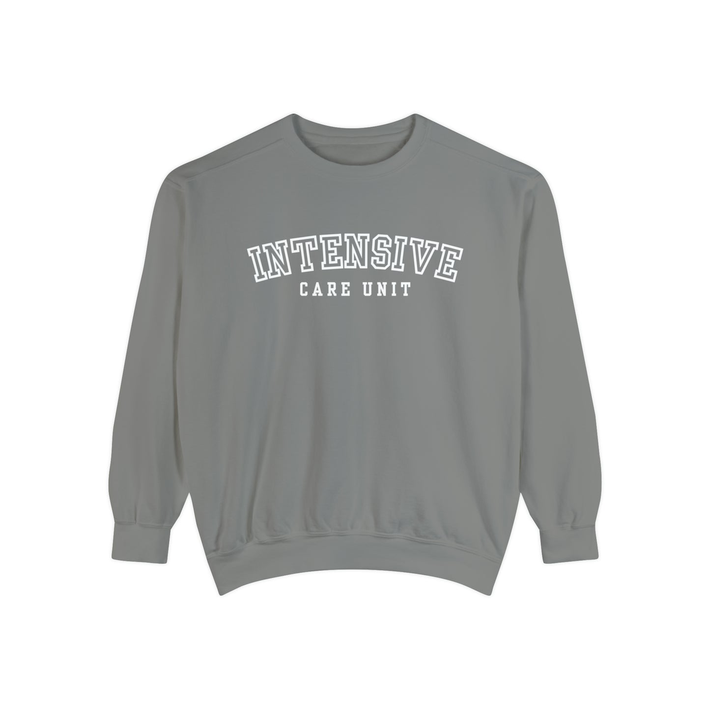 Intensive Care Unit Comfort Colors Crewneck Sweatshirt