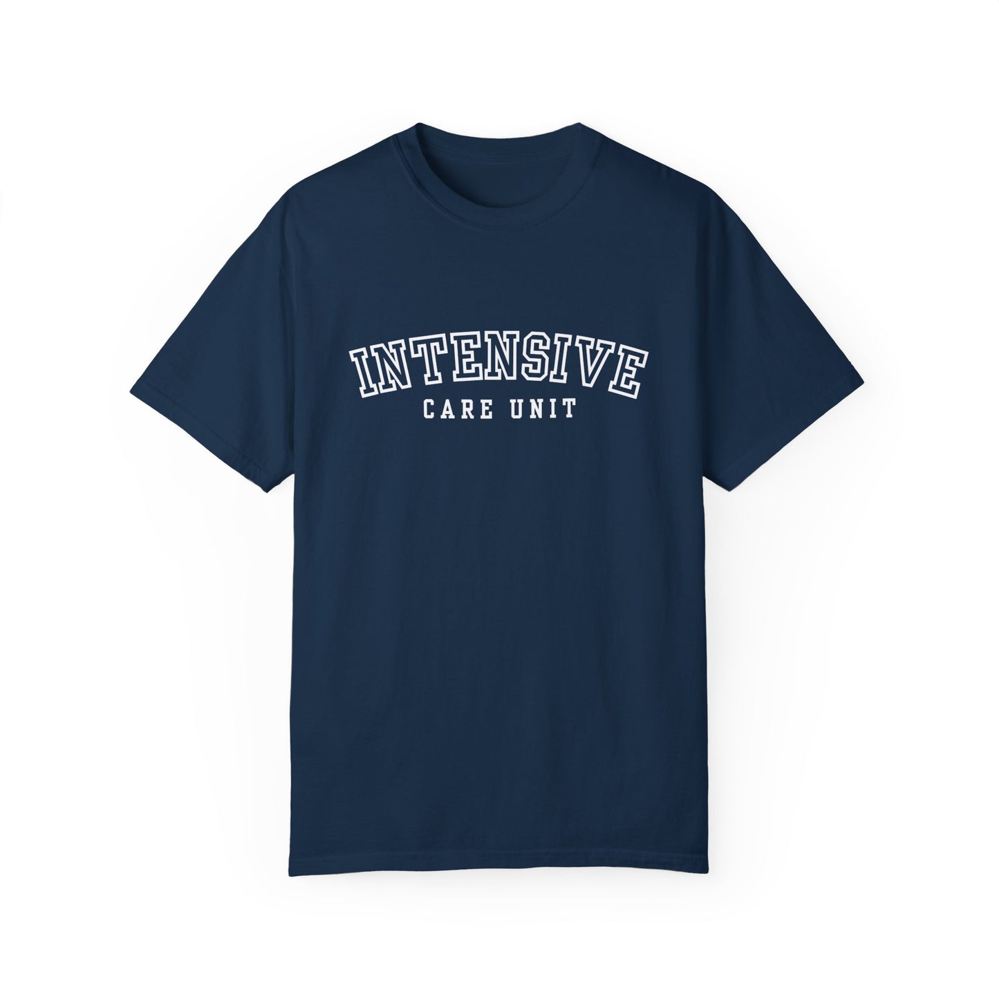 Intensive Care Unit Comfort Colors Tee