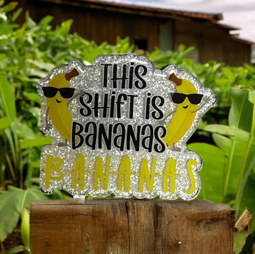 This Shift Is Bananas Badge Reel