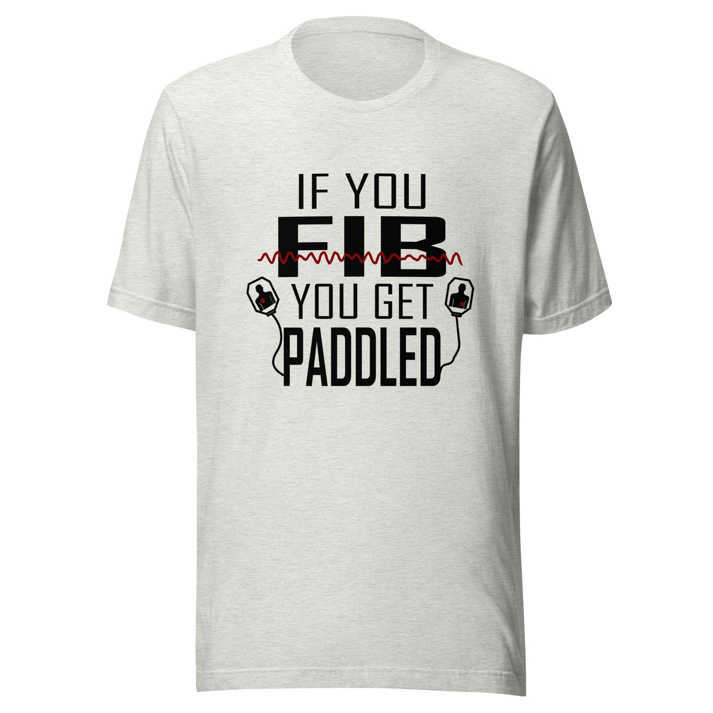 If You Fib Tee