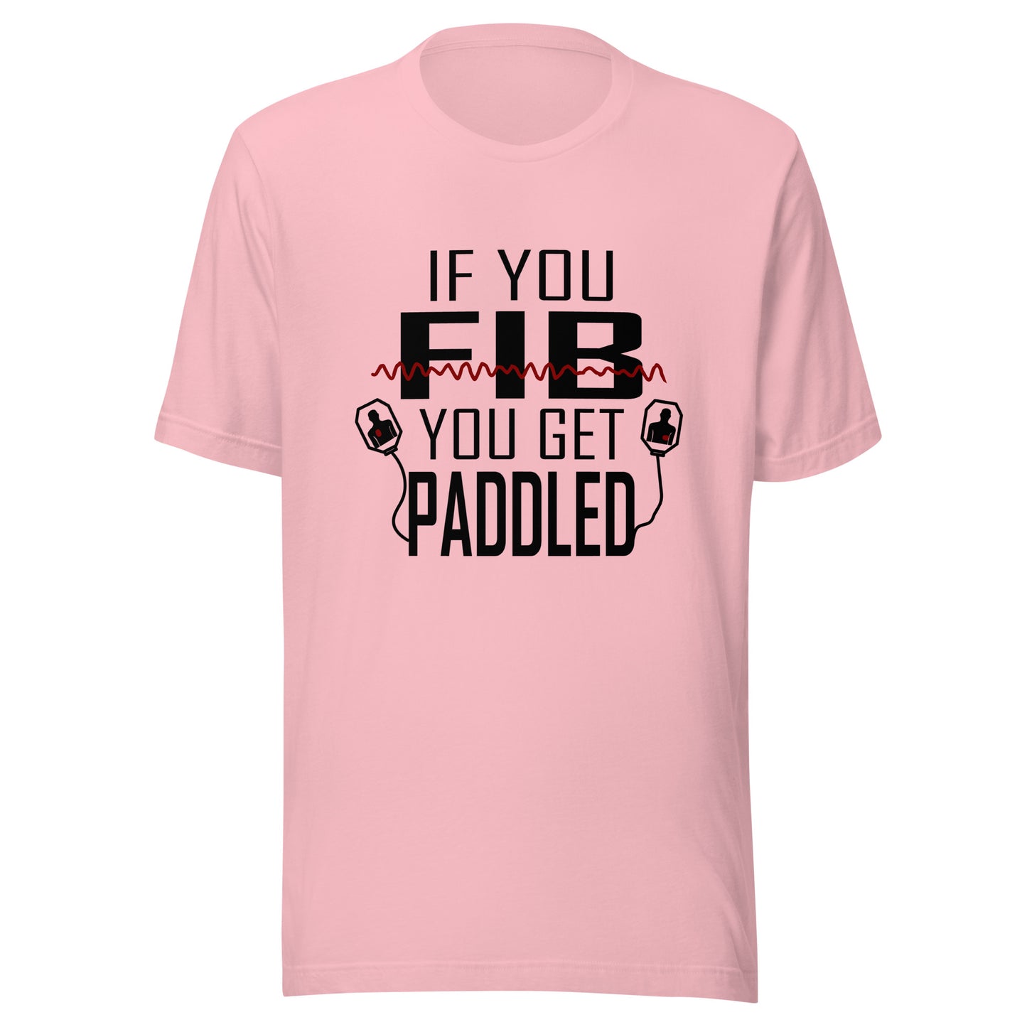 If You Fib Tee