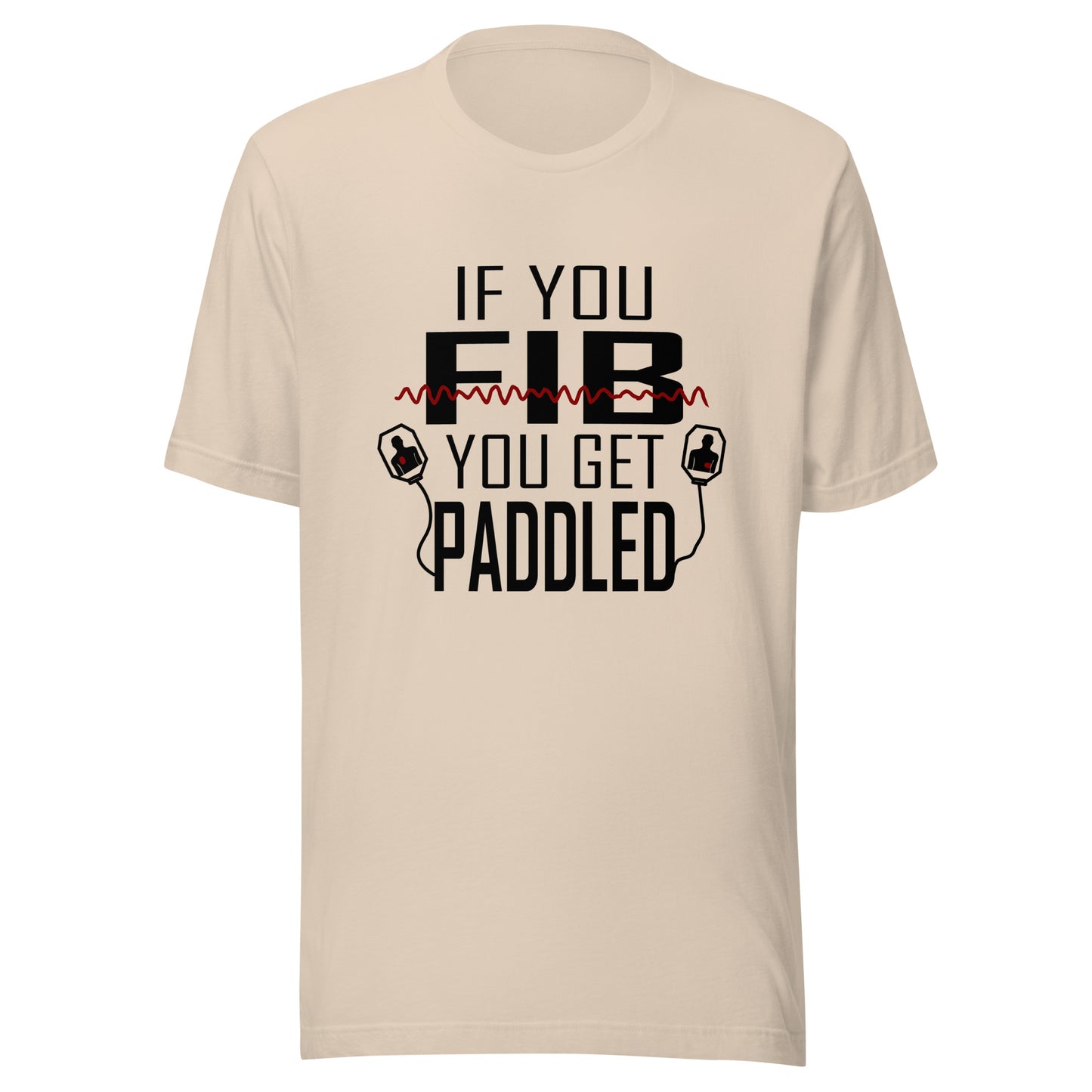 If You Fib Tee