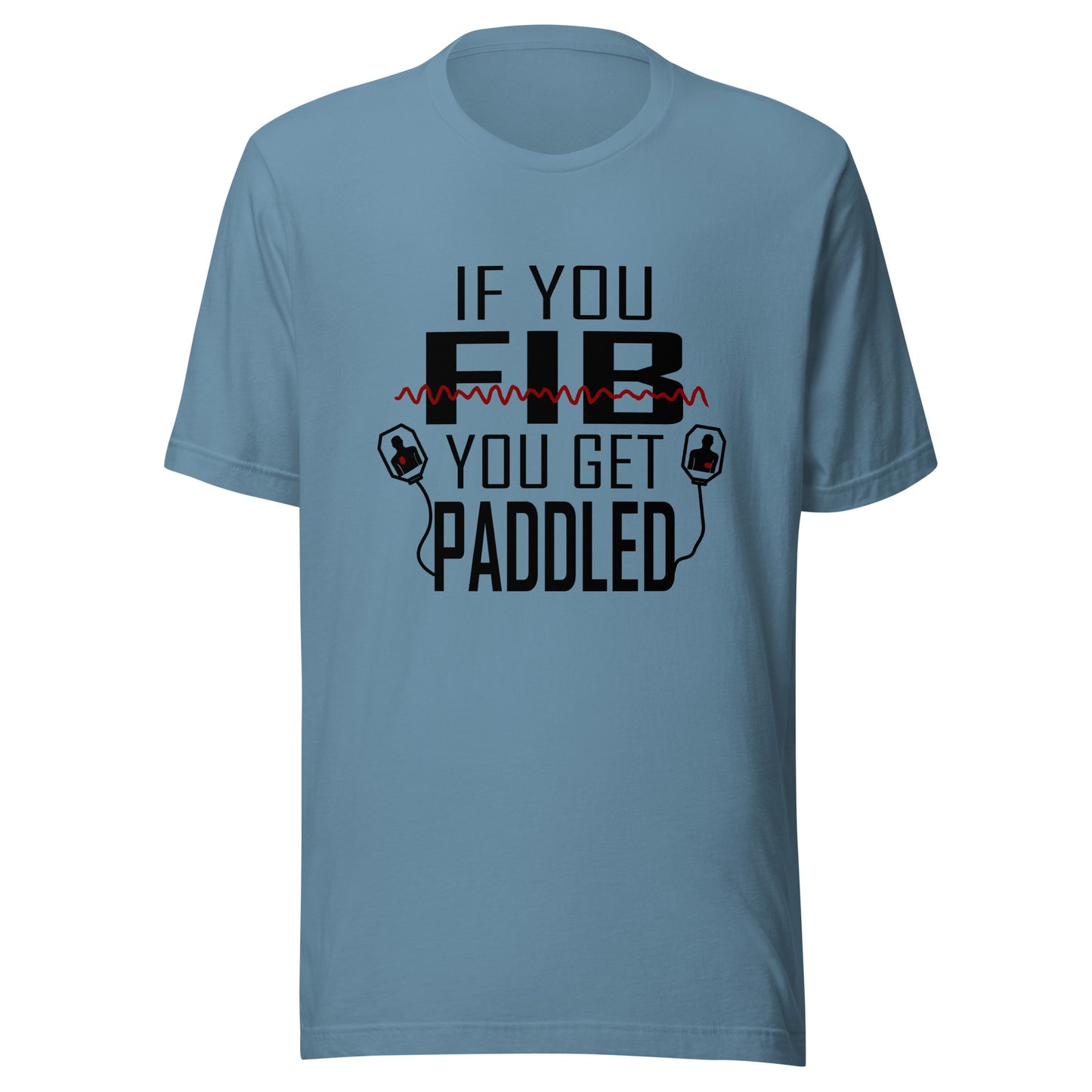 If You Fib Tee